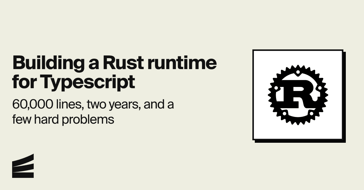 What We Learned Building a Rust Runtime for TypeScript – Encore Blog